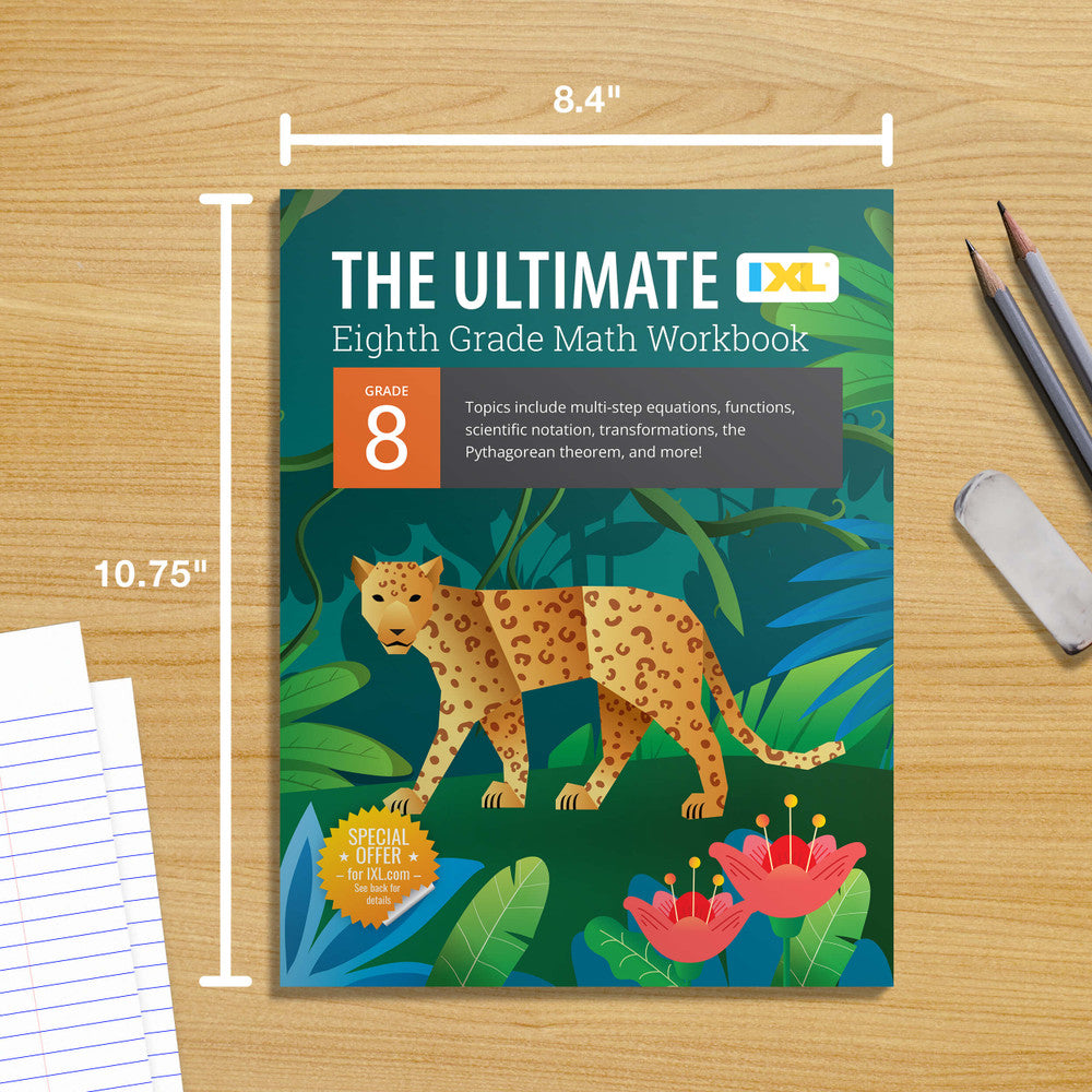 The IXL Ultimate Math Workbook Grade 8 Paperback