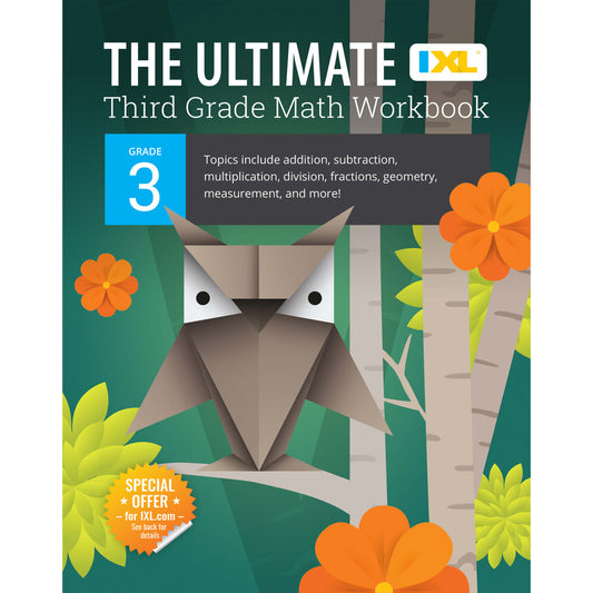 The IXL Ultimate Math Workbook Grade 3 Paperback