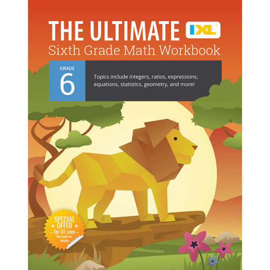 The IXL Ultimate Math Workbook Grade 6 Paperback