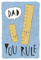 Father's Day Dad You Rule Greeting Card with Cute Rulers | Cute Father's Day Greeting Card