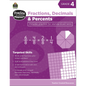 Practice Makes Perfect: Fractions, Decimals & Percents Grade 4