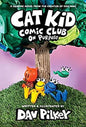 Cat Kid Comic Club Cat Kid Comic Club: On Purpose: A Graphic Novel (Cat Kid Comic Club #3): From the Creator of Dog Man: Volume 3, Book 3, (Paperback)