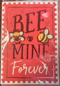 Bee Mine Forever Valentine's Day Greeting Card [5273-3]