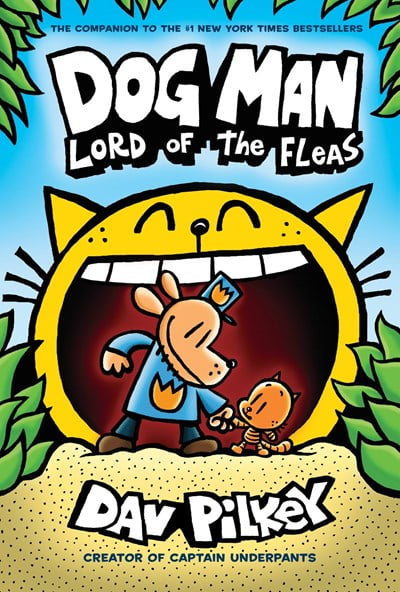 Dog Man: Lord of the Fleas: a Graphic Novel (Dog Man #5): from the Creator of Captain Underpants (Hardcover)