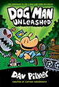 Dog Man Unleashed: a Graphic Novel (Dog Man #2): from the Creator of Captain Underpants (Hardcover)