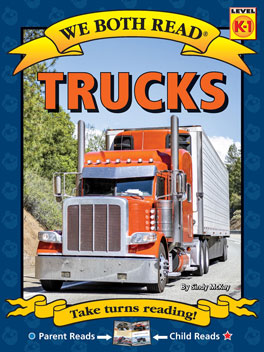 We Both Read: Trucks [Level K-1] [9781601153753]