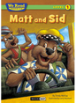We Read Phonics: Matt and Sid [Level 1] [9781601153166]