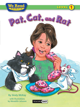 We Read Phonics: Pat, Cat, and Rat [Level 1] [9781601153128]