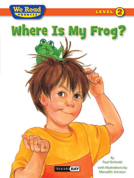 We Read Phonics: Where is My Frog? [Level 2] [9781601153241]