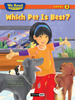 We Read Phonics: Which Pet is Best? [Level 2] [9781601153227]