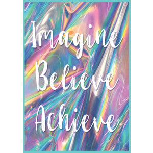 Imagine, Believe, Achieve Positive Poster [TCR7439]