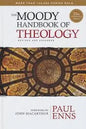 The Moody Handbook of Theology Hardcover [9780802411983]