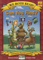 We Both Read: Can You Find? [Level PK-K] [9781601152800]