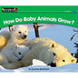 How Do Baby Animals Grow? [NL0034]