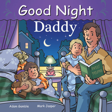 Good Night Daddy By Adam Gamble, Mark Jasper [9781602192294]