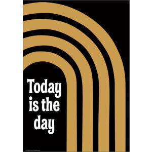 Today is the Day Positive Poster [TCR7398]