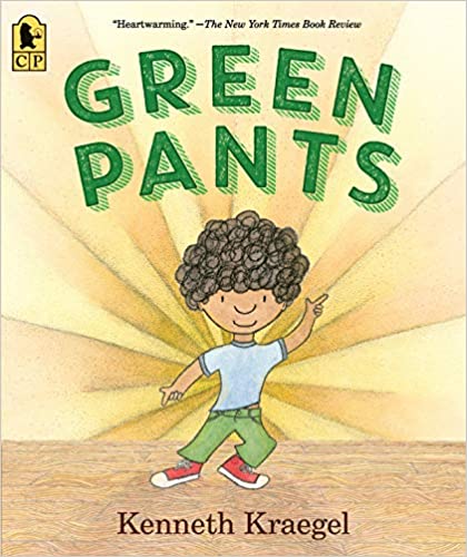 Green Pants By Kenneth Kraegel [9781536202885]
