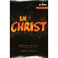Ephesians 1-3: In Christ by Rand Hummel [USED GOOD] [9780986107542]