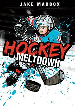 Hockey Meltdown by Jake Maddox [9781434234261]