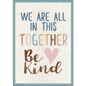 Everyone is Welcome We Are All In This Together Positive Poster [TCR7159]