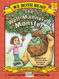 We Both Read: The Well-Mannered Monster [Level 1] [9781891327667]