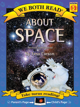 We Both Read: About Space [Level: 1-2] [9781601150226]
