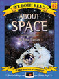 We Both Read: About Space [Level: 1-2] [9781601150226]