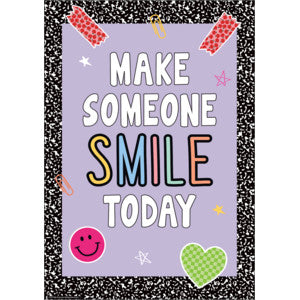 Make Someone Smile Today Positive Poster [TCR7380]