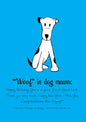 Woof Birthday Greeting Card [2337BD]