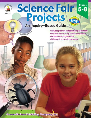 Science Fair Projects, Grades 5 - 8 Paperback [CD7333]