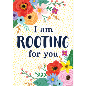 Iâ€™m Rooting For You Positive Poster [TCR7543]