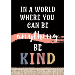 Wonderfully Wild Be Kind Positive Poster [TCR7399]