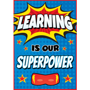 Learning Is Our Superpower Positive Poster [TCR7419]