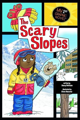 The Scary Slopes (My First Graphic Novel) [9781434230621]