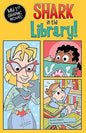 Shark in the Library! (My First Graphic Novel) [9781434231048]