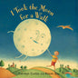 I Took The Moon For A Walk Board Book [9781846862007]