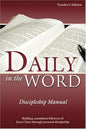 Daily in the Word: Discipleship Manual 2nd edition