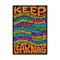 Keep ... Learning ARGUS® Poster [TA67172]