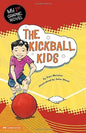 The Kickball Kids (My First Graphic Novel) [9781434214102]
