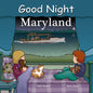 Good Night Maryland by Adam Gamble [9781602190467]