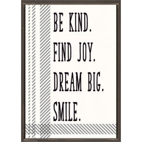Be Kind. Find Joy. Dream Big. Smile. Positive Poster [TCR7995]