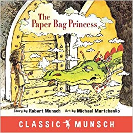 Paper Bag Princess by Robert Munsch [9781773210292]