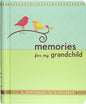 Memories For My Grandchild Journal [9781441302625]