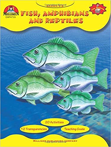 MILLIKEN & LORENZ EDUCATIONAL PRESS FISH AMPHIBIANS & REPTILES [MP4733]