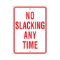 NO SLACKING... Poster [TA67255]