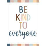 Be Kind to Everyone Positive Poster [TCR7145]