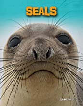 Seals ( Heinemann Infosearch: Living in the Wild: Sea Mammals ) [9781432970710]