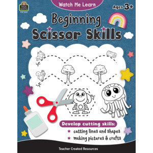 Watch Me Learn: Beginning Scissor Skills [TCR9107]