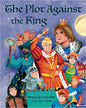 The Plot Against the King by Kash Patel [9781955550123]